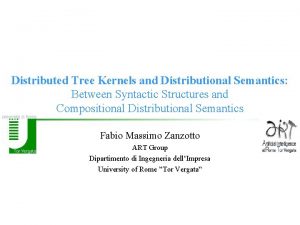 Distributed Tree Kernels and Distributional Semantics Between Syntactic