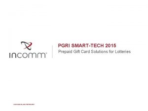 PGRI SMARTTECH 2015 Prepaid Gift Card Solutions for