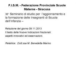 F I S M Federazione Provinciale Scuole Materne