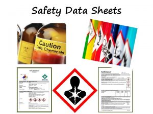 Safety Data Sheets Globally Harmonized System GHS Defining