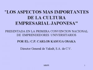 LOS ASPECTOS MAS IMPORTANTES DE LA CULTURA EMPRESARIAL