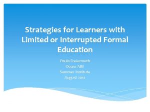 Strategies for Learners with Limited or Interrupted Formal