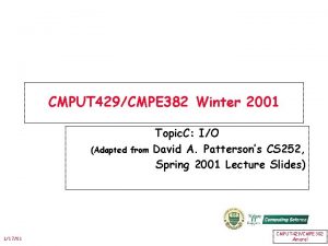 CMPUT 429CMPE 382 Winter 2001 Adapted from 11701