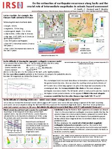 On the estimation of earthquake recurrence along faults