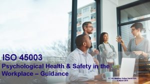 ISO 45003 Psychological Health Safety in the Workplace