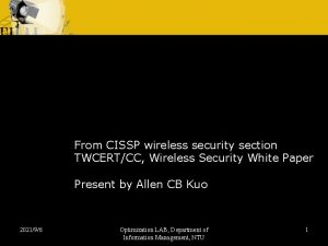 Wireless Network Security From CISSP wireless security section