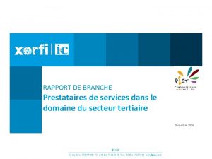 RAPPORT DE BRANCHE Prestataires de services dans le