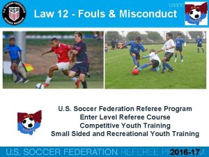 Law 12 Fouls Misconduct U S Soccer Federation