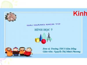 Knh HNH HC 7 n v Trng THCS