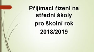 Pijmac zen na stedn koly pro koln rok