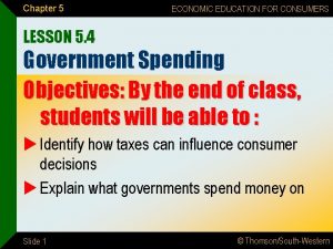 Chapter 5 ECONOMIC EDUCATION FOR CONSUMERS LESSON 5