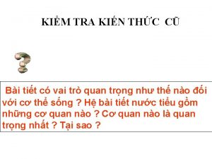 KIM TRA KIN THC C Bi tit c