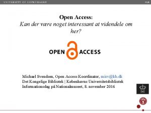 KUB Open Access Kan der vre noget interessant