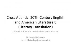 Cross Atlantic 20 ThCentury English and American Literature