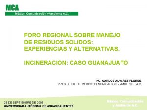 FORO REGIONAL SOBRE MANEJO DE RESIDUOS SOLIDOS EXPERIENCIAS