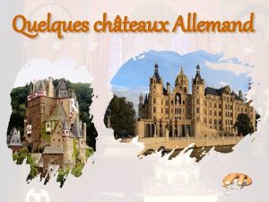 Quelques chteaux Allemand Le chteau de Bullachberg est