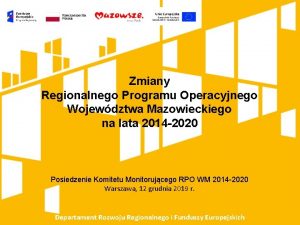 Zmiany Regionalnego Programu Operacyjnego Wojewdztwa Mazowieckiego na lata