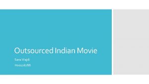 Outsourced Indian Movie Sara Wajdi H 00226788 Individualism