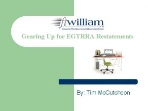 Gearing Up for EGTRRA Restatements By Tim Mc