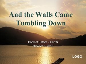 And the Walls Came Tumbling Down Book of