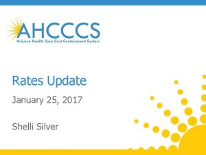 Rates Update January 25 2017 Shelli Silver VBP