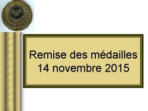 Remise des mdailles 14 novembre 2015 Affaires et