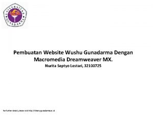 Pembuatan Website Wushu Gunadarma Dengan Macromedia Dreamweaver MX