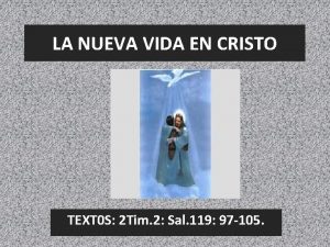 LA NUEVA VIDA EN CRISTO TEXT 0 S