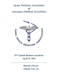 Space Medicine Association of Aerospace Medical Association 65
