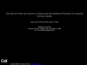 The Role of Proline and Glycine in Determining