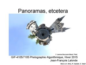 Panoramas etcetera Jerome BoccondGibod Flickr GIF41057105 Photographie Algorithmique