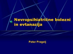 Nevropsihiatrine bolezni in evtanazija Peter Pregelj Koeficienti samomora