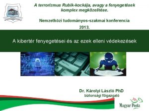 A terrorizmus Rubikkockja avagy a fenyegetsek komplex megkzeltse