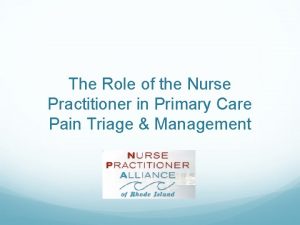 The Role of the Nurse Practitioner in Primary