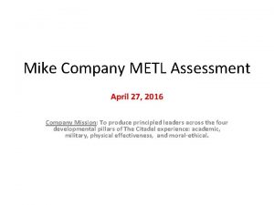 Mike Company METL Assessment April 27 2016 Company