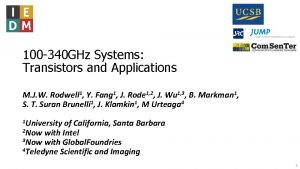 100 340 GHz Systems Transistors and Applications M