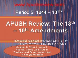 www Apushreview com Period 5 1844 1877 th