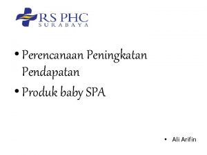 Perencanaan Peningkatan Pendapatan Produk baby SPA Ali Arifin