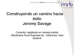 Construyendo un camino hacia el xito Jeremy Savage