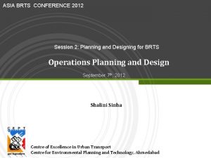 ASIA BRTS CONFERENCE 2012 Session 2 Planning and