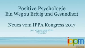 Positive Psychologie Ein Weg zu Erfolg und Gesundheit