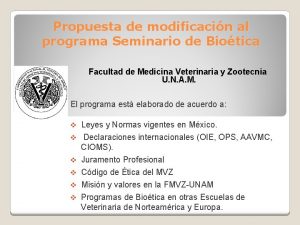 Propuesta de modificacin al programa Seminario de Biotica