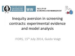 Inequity aversion in screening contracts experimental evidence and