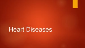 Heart Diseases Arrhythmias Altered heart rhythm Fibrillation small