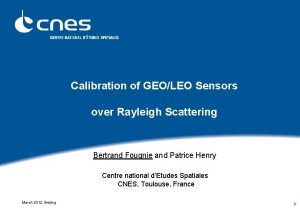 Calibration of GEOLEO Sensors over Rayleigh Scattering Bertrand
