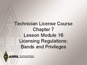 Technician License Course Chapter 7 Lesson Module 16