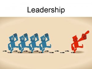Leadership What is Leadership According to THEO HAIMANN