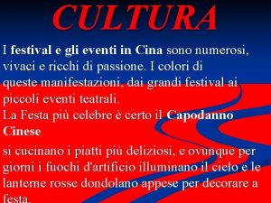 CULTURA I festival e gli eventi in Cina