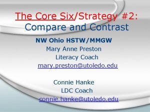 The Core SixStrategy 2 Compare and Contrast NW