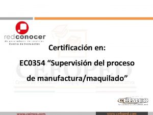 Certificacin en EC 0354 Supervisin del proceso de